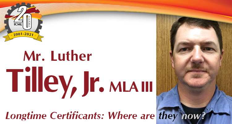 Where Are They Now? Meet Luther Tilley, MLA III