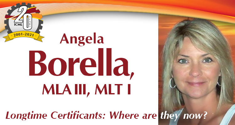 Where Are They Now? Meet Angela Borella, MLA III, MLT I